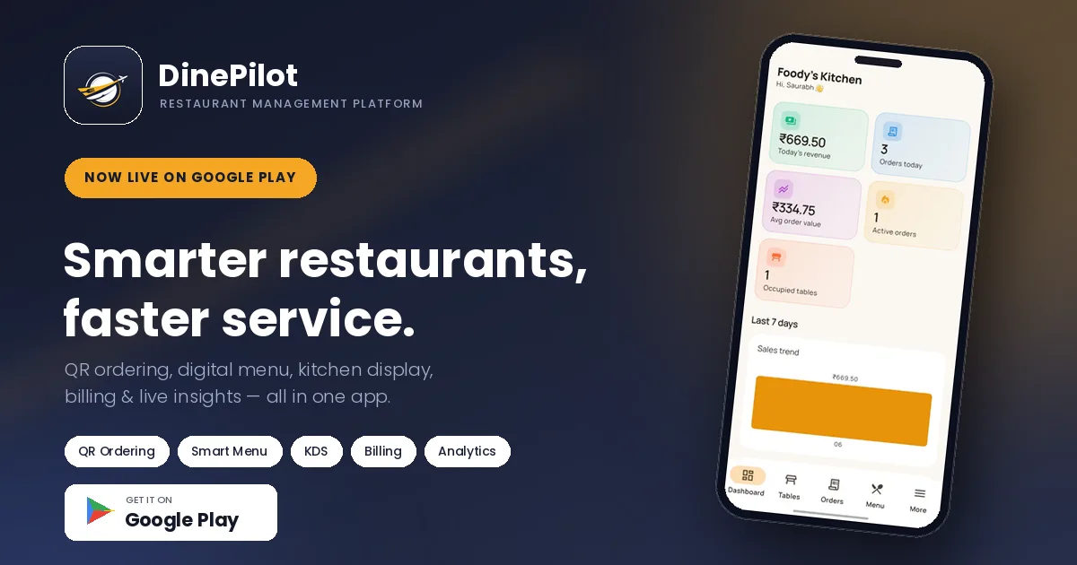 DinePilot is Now Available on Google Play Store 🚀 | Built with Passion for Every Restaurant